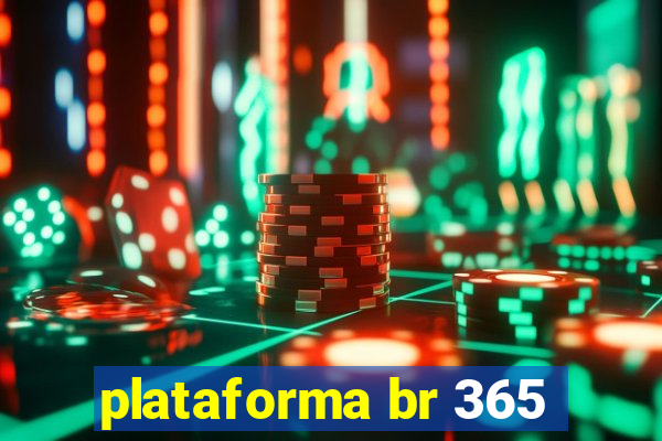 plataforma br 365